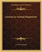 Lessons In Animal Magnetism by L. W. de Laurence