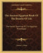 The Ancient Egyptian Book Of The Breaths Of Life: The Secret Teaching Of The Egyptian Priesthood by Charles F. Horne