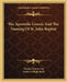 The Apostolic Gnosis And The Naming Of St. John Baptist by Thomas Simcox Lea, Frederick Bligh Bond
