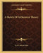 A Sketch Of Alchemical Theory by M. M. Pattison Muir