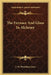 The Furnace And Glass In Alchemy by J. W. Hamilton-Jones