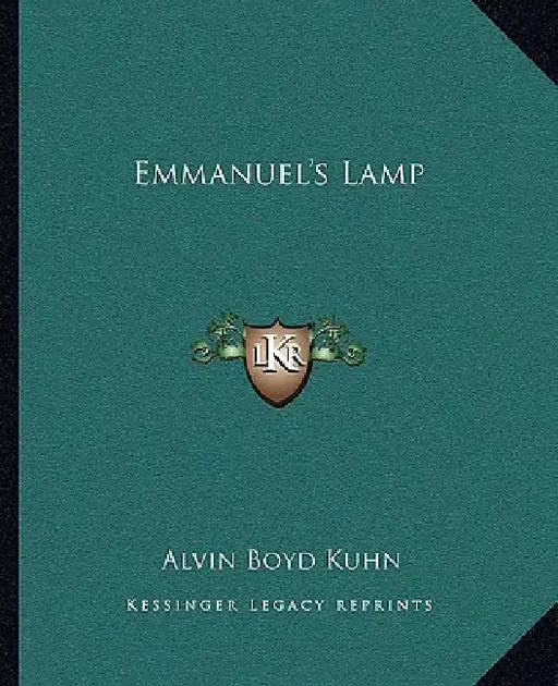 Emmanuel's Lamp by Alvin Boyd Kuhn
