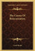 The Causes Of Reincarnation by Annie Besant