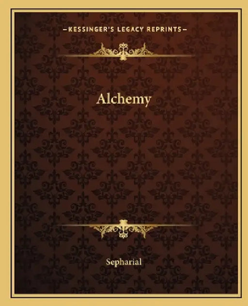 Alchemy by Sepharial
