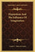 Hypnotism And The Influence Of Imagination by Comte C. Saint-Germain
