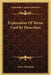 Explanation Of Terms Used By Paracelsus by Franz Hartmann