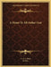 A Hymn To All-Father God by G. R. S. Mead, Hermes