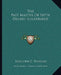The Past Master Or Fifth Degree Illustrated by Malcolm C. Duncan