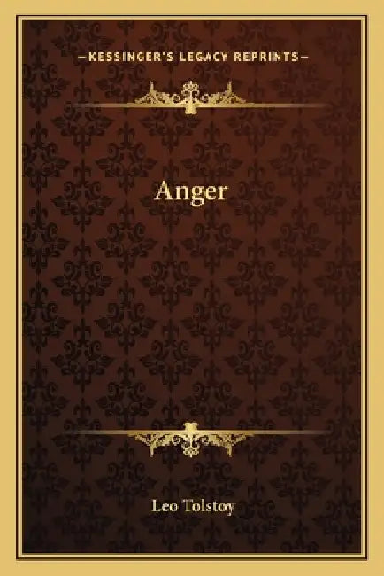 Anger by Leo Tolstoy