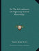 On The Advisableness Of Improving Natural Knowledge by Thomas Henry Huxley