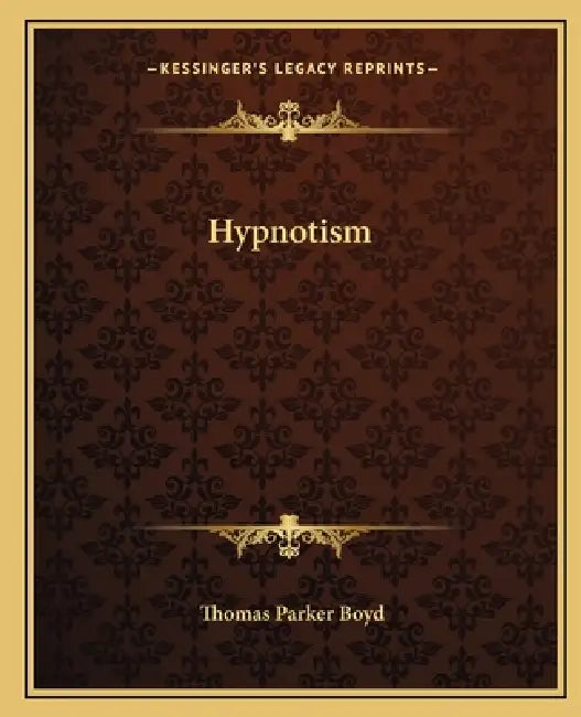 Hypnotism by Thomas Parker Boyd