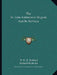 The St. John Ambulance Brigade And Its Services by W. K. R. Bedford, Richard Holbeche