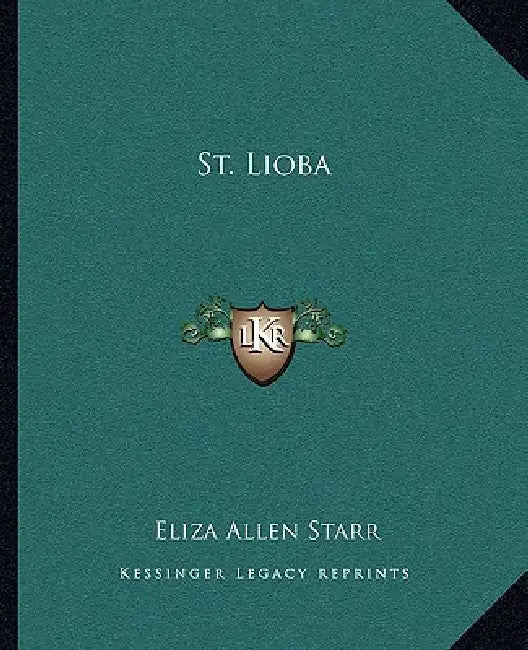 St. Lioba by Eliza Allen Starr