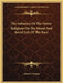 The Influence Of The Native Religions On The Moral And Social Life Of The Race by Daniel G. Brinton