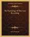 The Psychology Of War And Recruiting by Edward Carpenter