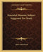 Essential Masonic Subject Suggested For Study by Albert Churchward