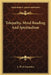 Telepathy, Mind Reading and Spiritualism by L. W. de Laurence