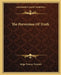 The Perversion Of Truth by Judge Thomas Troward