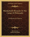 Bloomefield's Blossoms Or The Campe Of Philosophy: An Alchemical Treatise by Elias Ashmole, William Bloomefield