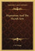 Hypnotism And The Occult Arts by J. W. Frings