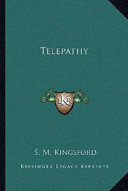 Telepathy by S. M. Kingsford