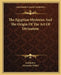 The Egyptian Mysteries And The Origin Of The Art Of Divination by Iamblichos, Alexander Wilder
