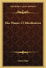 The Power Of Meditation by James Allen