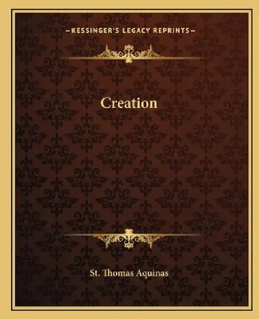 Creation by St Thomas Aquinas