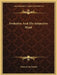 Evolution And The Subjective Mind by Thomson Jay Hudson