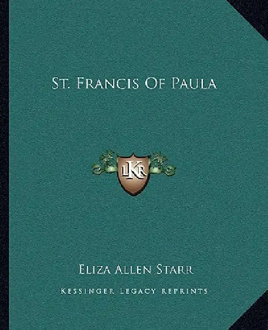 St. Francis Of Paula by Eliza Allen Starr