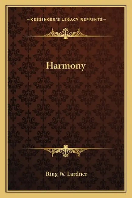 Harmony by Ring W. Lardner