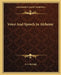 Voice And Speech In Alchemy by A. S. Raleigh
