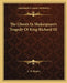 The Ghosts In Shakespeare's Tragedy Of King Richard III by L. W. Rogers