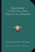 Telepathic Hypnotism And Telepathic Dreams by Northcote W. Thomas