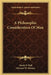 A Philosophic Consideration Of Man by Manly P. Hall, Howard W. Wookey