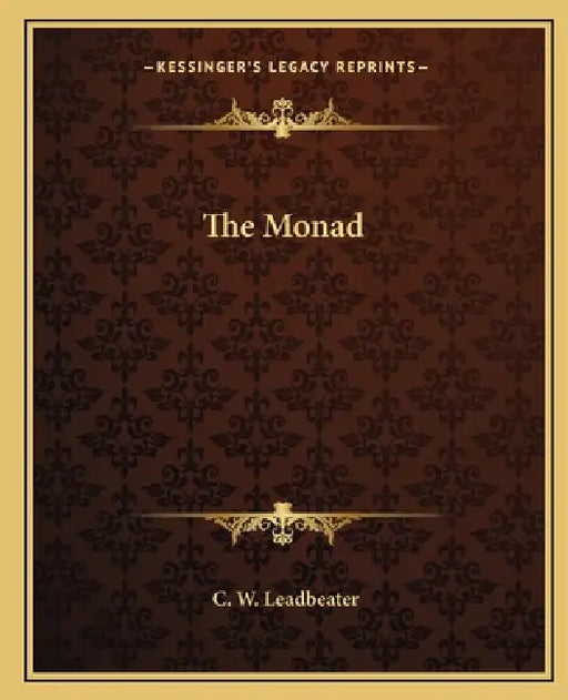 The Monad by C. W. Leadbeater