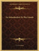 An Introduction To The Gnosis by G. R. S. Mead
