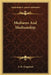 Mediums And Mediumship by S. M. Kingsford