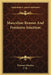 Masculine Reason And Feminine Intuition by Florence Huntley, T K