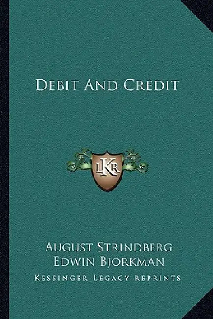 Debit And Credit by August Strindberg, Edwin Bjorkman