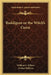 Ruddigore or the Witch's Curse by William S. Gilbert, Arthur Sullivan