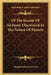 Of The Secrets Of Alchemy Discovered In The Nature Of Planets by Theophrastus Paracelsus