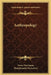 Anthropology by Franz Hartmann, Theophrastus Paracelsus