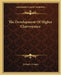 The Development Of Higher Clairvoyance by Irving S. Cooper