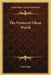 The Primeval Ghost World by John Fiske
