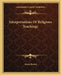 Interpretations Of Religious Teachings by Annie Besant