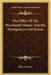 The Office Of The Worshipful Master And His Prerogatives And Duties by Robert Macoy