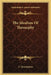 The Idealism Of Theosophy by C. Jinarajadasa