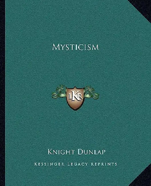 Mysticism by Knight Dunlap