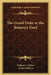 The Grand Duke or the Statutory Duel by William S. Gilbert, Arthur Sullivan